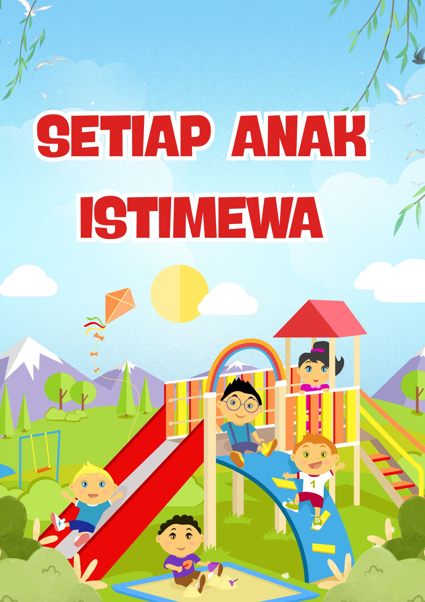Setiap Anak Istimewa